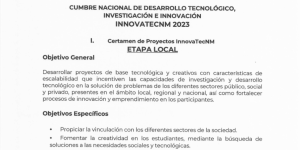 CONVOCATORIA CERTAMEN DE PROYECTOS INNOVATECNM 2023 ETAPA LOCAL