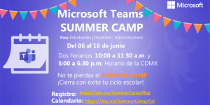 Microsoft Teams SUMMER CAMP Para: Estudiantes | Docentes | Administrativos